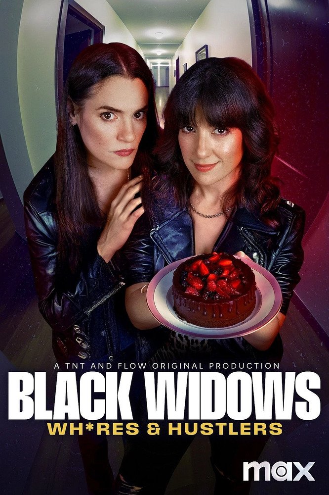 Viudas negras: P*tas y chorras (2025)