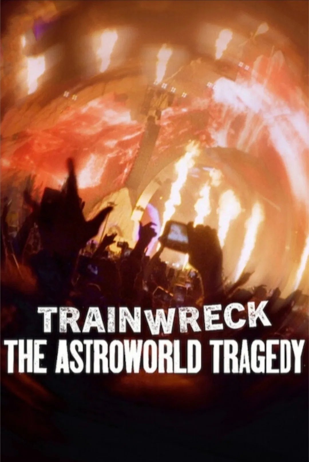 Trainwreck: The Astroworld Tragedy (2025) อภิมหาวายป่วง: โศกนาฏกรรมแอสโทรเวิลด์