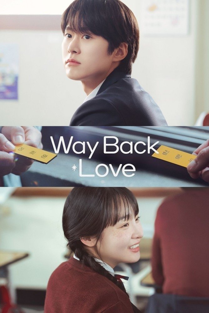 Way Back Love (2025) สัปดาห์สุดท้ายกับนายยมทูต